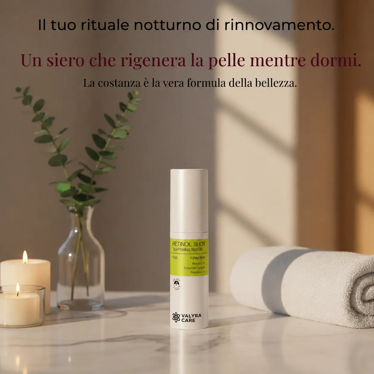 Valyra Retinol Shot Serum™ + eBook “Skincare, Nutrizione e Lifestyle” in omaggio